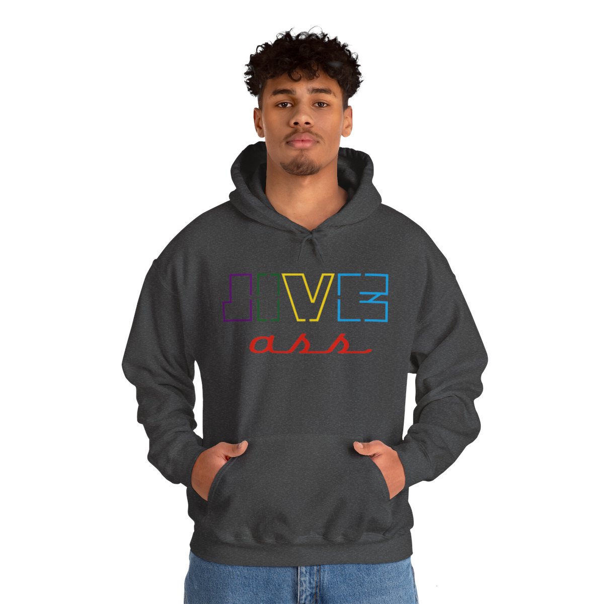 Jive Ass Hooded Sweatshirt - Image 98