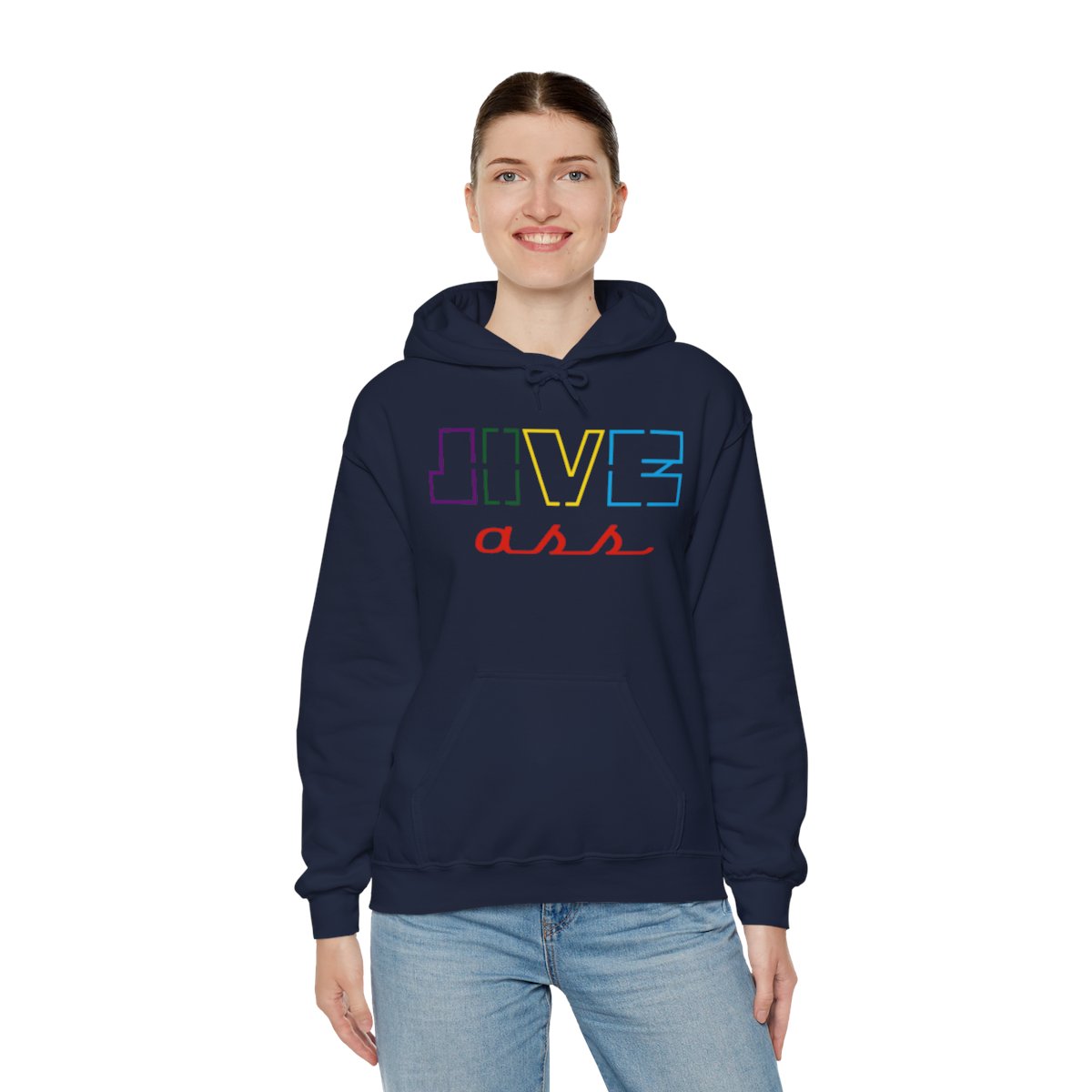 Jive Ass Hooded Sweatshirt - Image 125