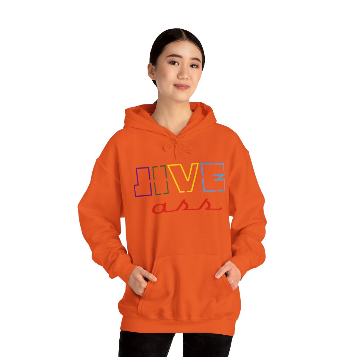 Jive Ass Hooded Sweatshirt - Image 71