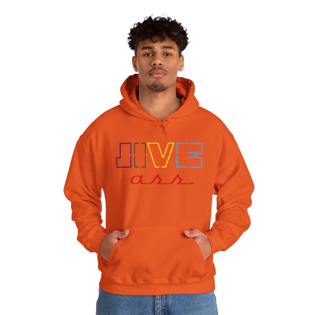 Jive Ass Hooded Sweatshirt - Image 72