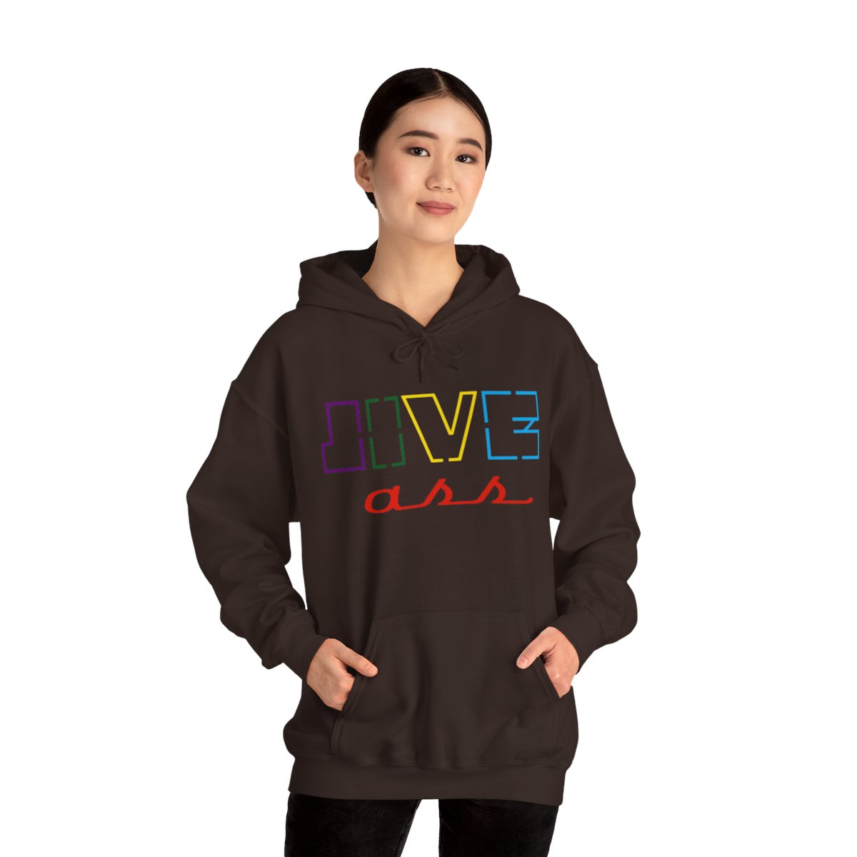 Jive Ass Hooded Sweatshirt - Image 84