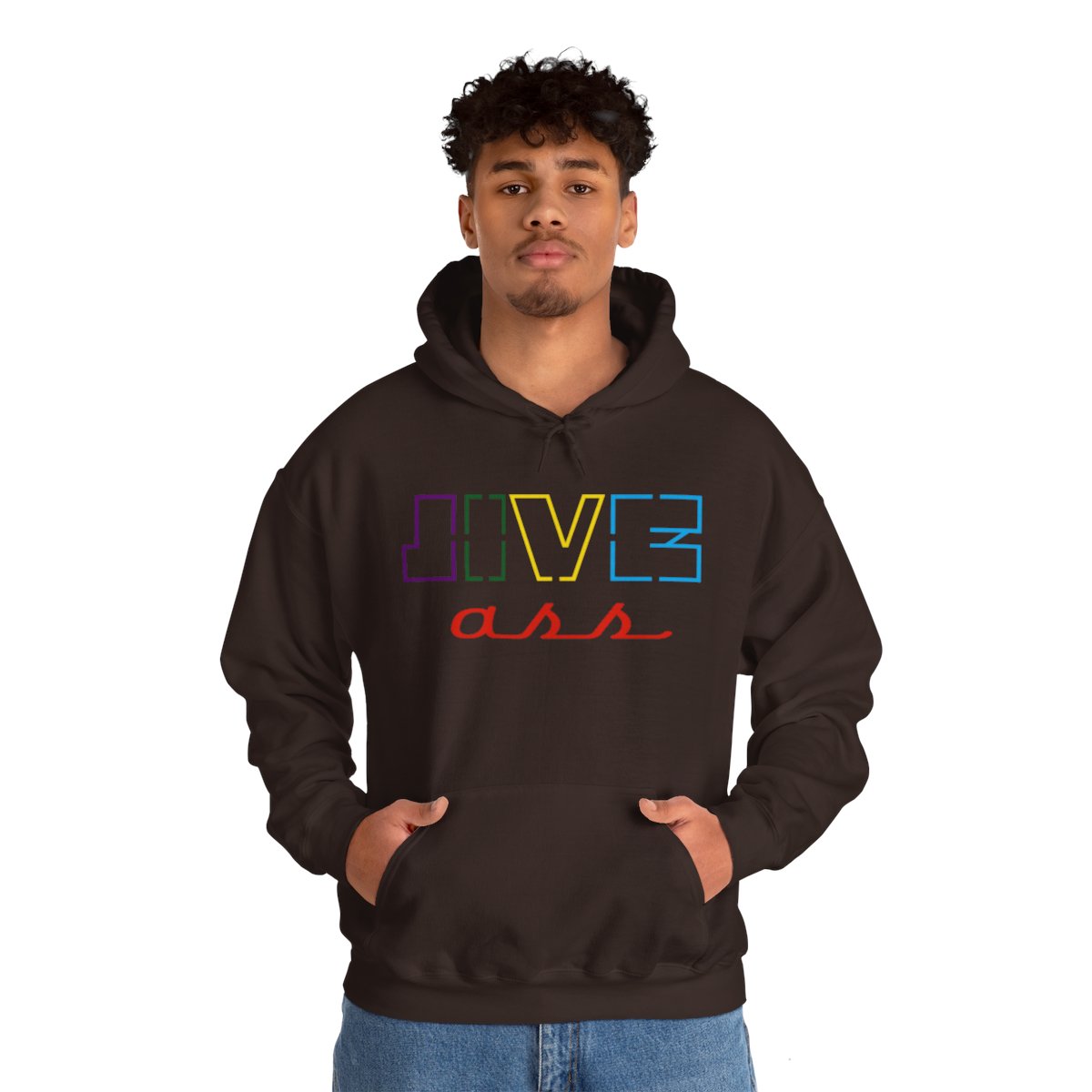 Jive Ass Hooded Sweatshirt - Image 85