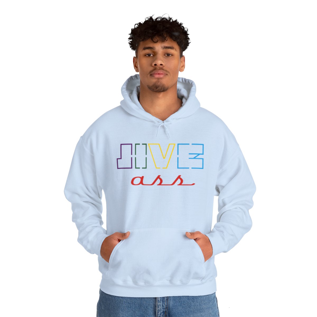 Jive Ass Hooded Sweatshirt - Image 111