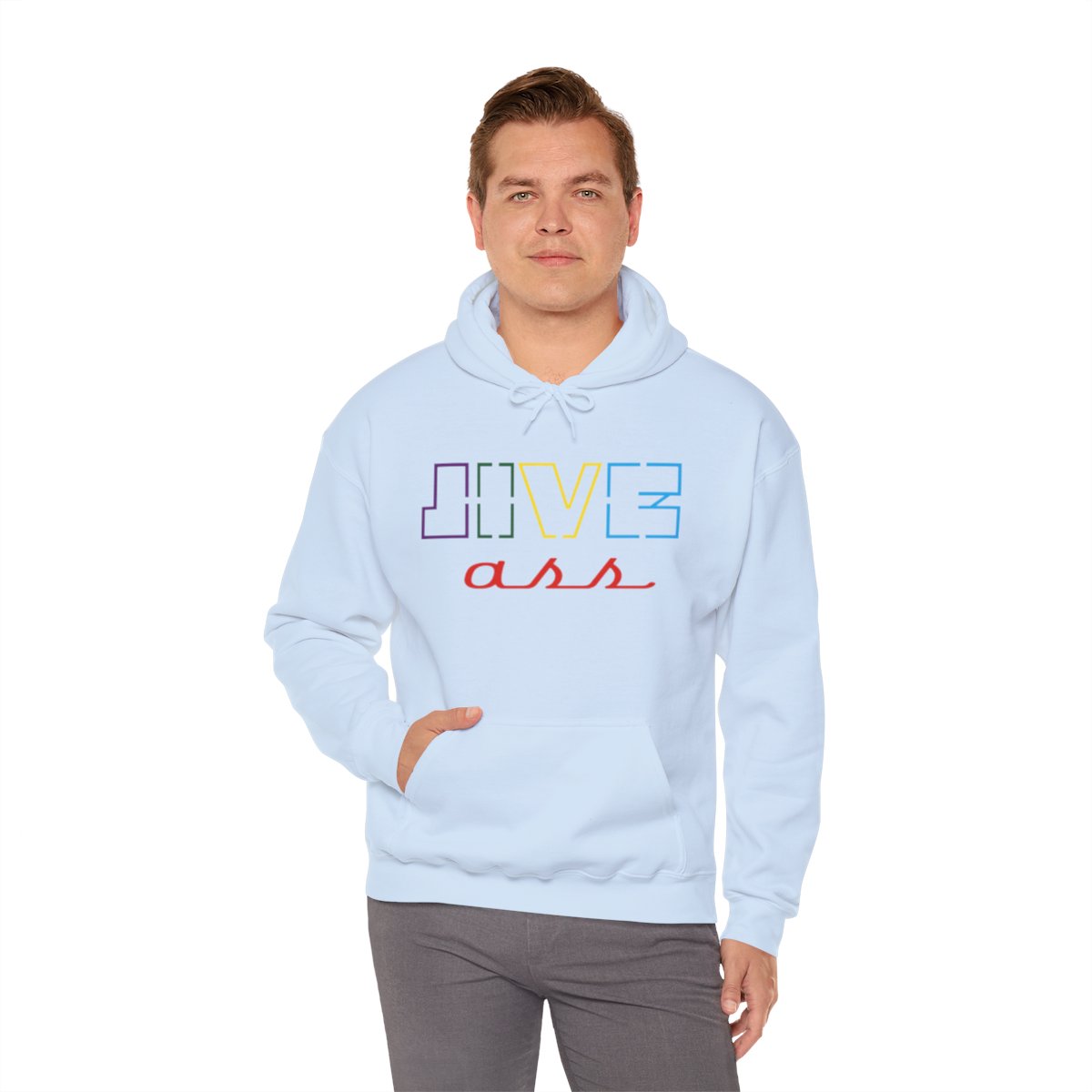 Jive Ass Hooded Sweatshirt - Image 113