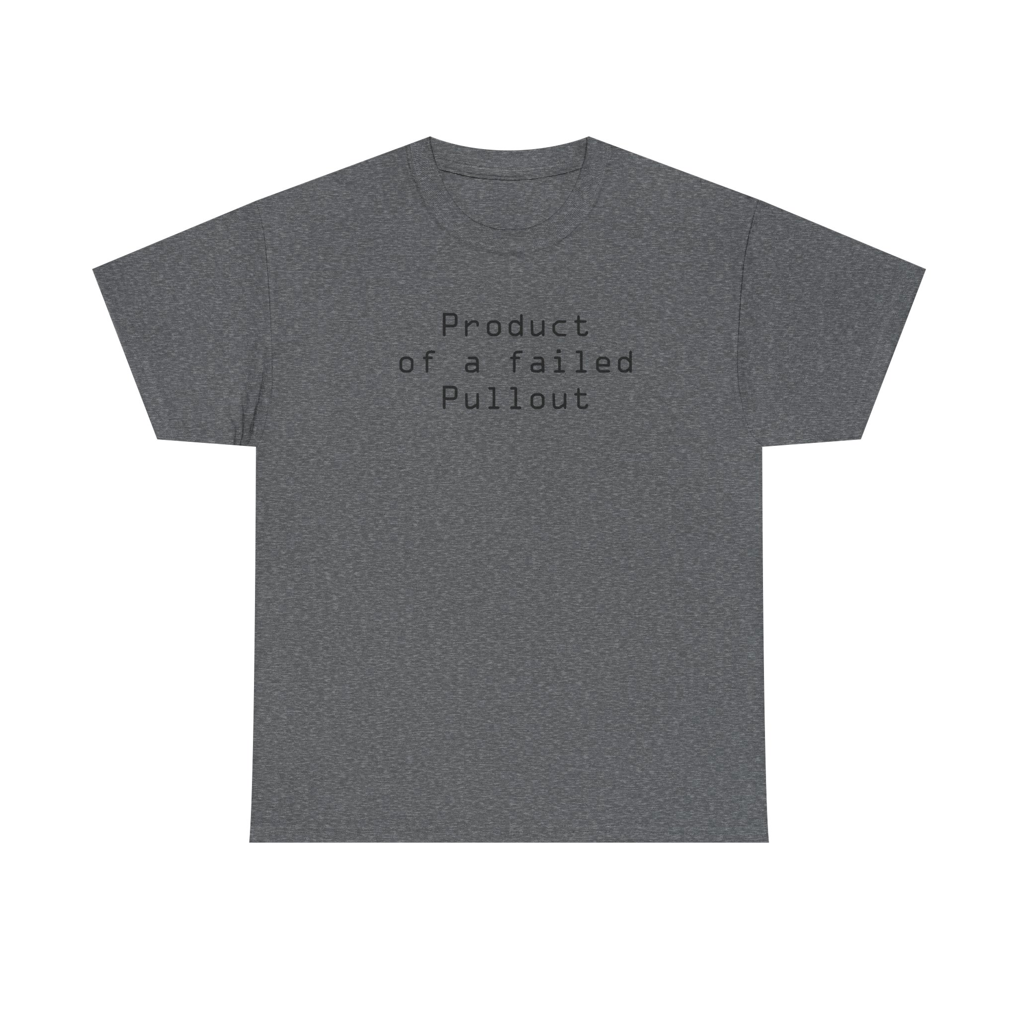 Product of a Failed Pullout Graphic Tee - Image 21